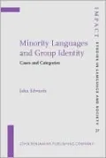 Minority Languages and Group Identity : Cases and Categories