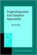 Pragmalinguistics: East European Approaches