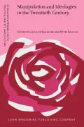 Manipulation and Ideologies in the Twentieth Century