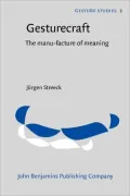 Gesturecraft: The manu-facture of meaning
