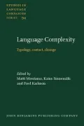 Language Complexity: Typology, Contact, Change