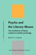 Psyche and the Literary Muses: The contribution of literary content to scientific psychology
