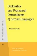 Declarative and Procedural Determinants of Second Languages