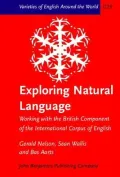 Exploring Natural Language : Working with the British Component of the International Corpus of English