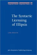 The Syntactic Licensing of Ellipsis