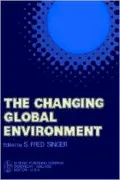 The Changing Global Environment