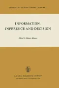 Information, Inference and Decision