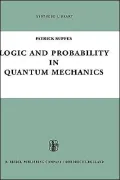Logic and Probability in Quantum Mechanics