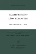 Selected Papers of Lon Rosenfeld (Boston Studies in the Philosophy of Science)