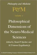 Philosophical Dimensions of the Neuro-Medical Sciences