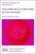 The Large Scale Structure of the Universe