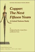 Copper: The Next Fifteen Years, Vol. 1