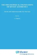 The Philosophical Foundations Of Soviet Aesthetics