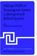 E S R and N M R of Paramagnetic Species in Biological and Related Systems