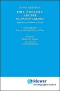 Essay on the Causal Theory of Time, Vol. 1