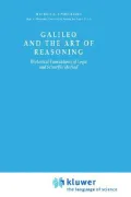 Galileo and the Art of Reasoning: Rhetorical Foundations of Logic and Scientific Method