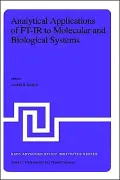 Analytical Applications of FT-IR to Molecular and Biological Systems