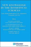 New Knowledge In The Biomedical Sciences