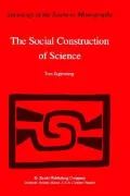 The Social Construction Of Science, A Comparative Study Of Goal Direction, Research Evolution And Legitimation