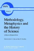 Methodology, Metaphysics and the History of Science