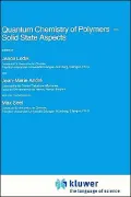 Quantum Chemistry of Polymers: Solid State Aspects