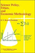 Science Policy, Ethics, and Economic Methodology