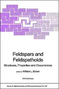 Feldspars And Feldspathoids Structures, Properties And Occurrences
