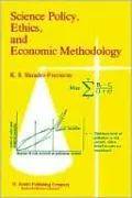 Science Policy, Ethics, and Economic Methodology