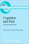 Cognition and Fact - Materials on Ludwik Fleck