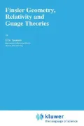 Finsler Geometry, Relativity and Gauge Theories