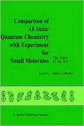 Comparison Of Ab Initio Quantum Chemistry With Experiment For Small Molecules