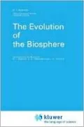 Evolution Of The Biosphere