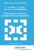 Finite Element Methods and Navier-Strokes Equations