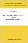 Stochastic Optimization and Economic Models