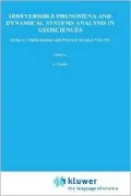 Irreversible Phenomena and Dynamical Systems Analysis in Geosciences