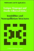 Instabilities And Nonequilibrium Structures I