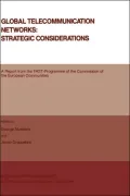 Global Telecommunication Networks: Strategic Considerations