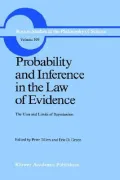 Probability And Inference In The Law Of Evidence, The Uses And Limits Of Bayesianism