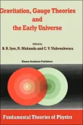 Gravitation, Gauge Theories and the Early Universe