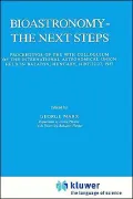 Bioastronomy: The Next Steps