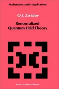 Renormalized Quantum Field Theory