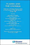 Plasma and the Universe: Dedicated to Hannes Alfven