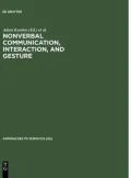 Nonverbal Communication, Interaction and Gesture