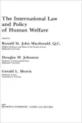 The International Law & Policy Of Human Welfare