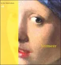 Vermeer: In the Mauritshuis