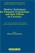 Modern Techniques For Fin Transactions & Their Effects On Currenc
