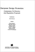 European Design Protection, Commentary To Directive And Regulation