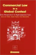 Commercial Law In A Global Context, Some Perspectives In