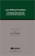 Law W/O Frontiers Comp Survey Of Rules Prof Ethics Applicable Cro