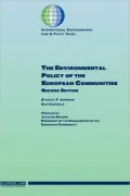 The Environmental Policy Of The European Communities, 2ed